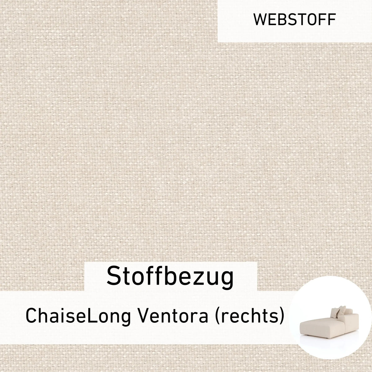 Stoffbezug - ChaiseLong Ventora (rechts)